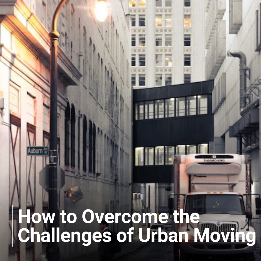 How to Overcome the Challenges of Urban Moving Blog