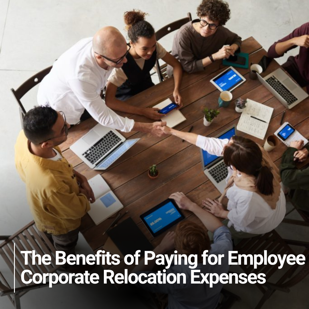 The Benefits of Paying for Employee Corporate Relocation Expenses