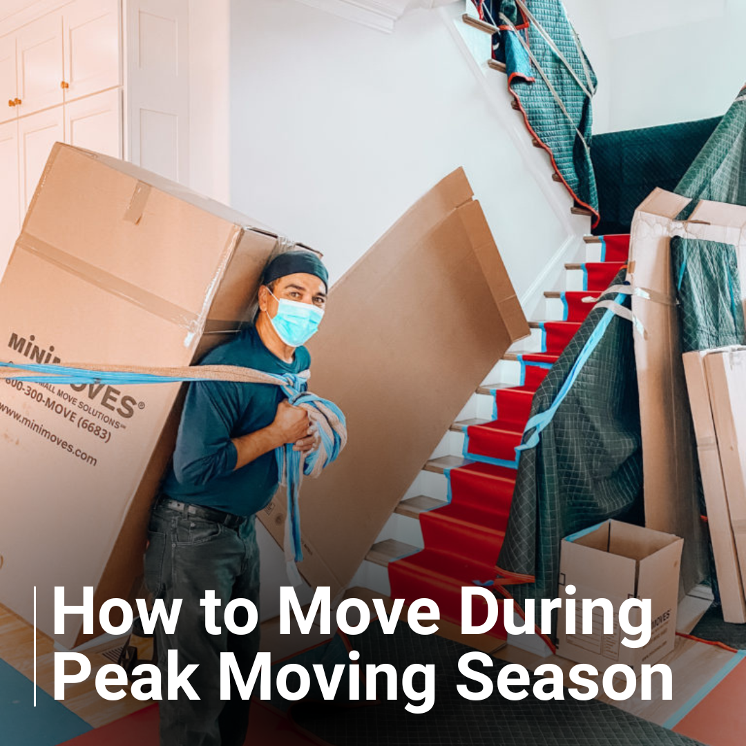 How To Move During Peak moving Season Blog