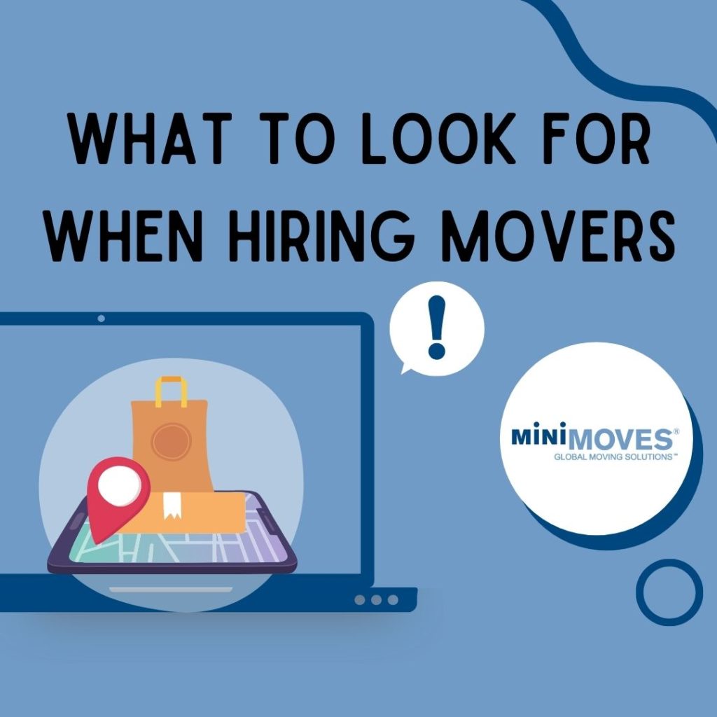 What to Look for When Hiring a Moving Company