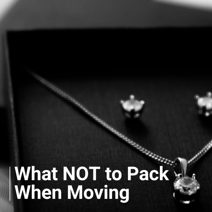 What Not to Pack When Moving