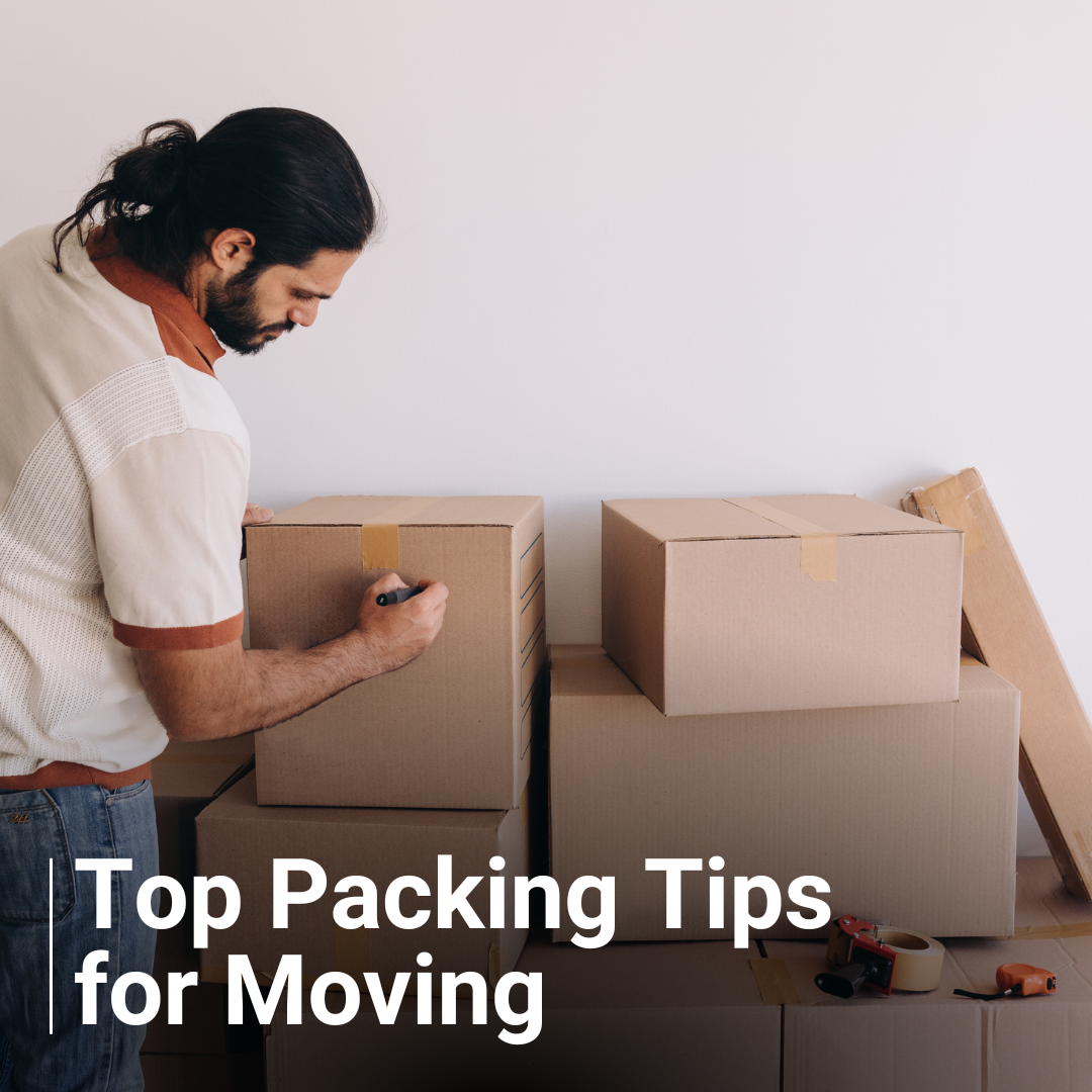 Top Packing Tips for Moving