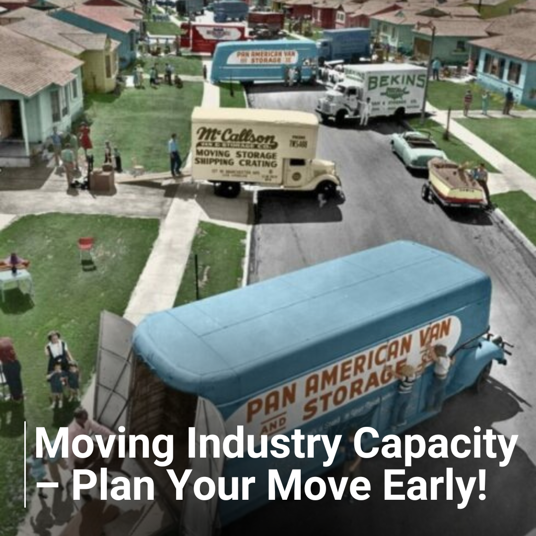 Moving Industry Capacity - Plan Your Move Early