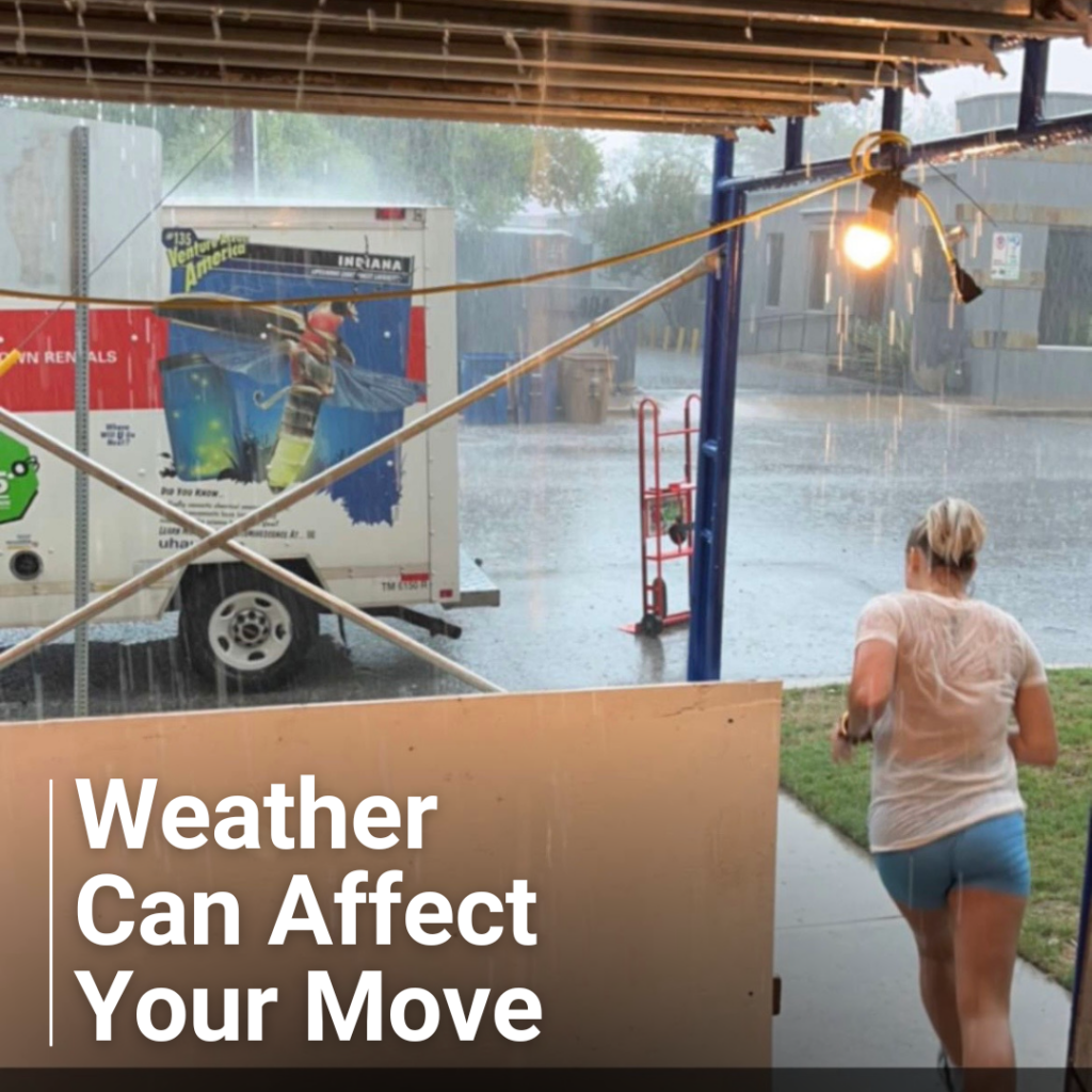 Weather can make or break your move, so it is important to consider the impact when moving.
